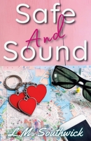 Safe and Sound (Heart and Heat) B0FQ9MK84S Book Cover