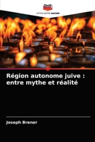 Région autonome juive: entre mythe et réalité 6203161500 Book Cover