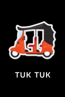 Tuk Tuk: Dot Grid Journal Thailand Travel Gift Travel Journals To Write and Draw 1698980787 Book Cover