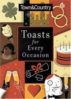 Town & Country Toasts for Every Occasion 1588166554 Book Cover