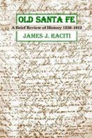 Old Santa Fe 0865343934 Book Cover