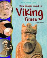How People Lived in Viking Times 1404244344 Book Cover