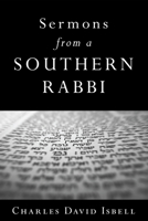 Sermons from a Southern Rabbi 1498252419 Book Cover