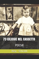 73 Ciligie Nel Cassetto: Poesie B088B59Q58 Book Cover