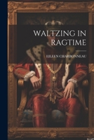 Waltzing in Ragtime 1021319090 Book Cover