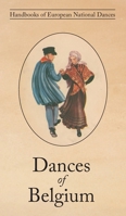 Dances of Belgium 1914311159 Book Cover