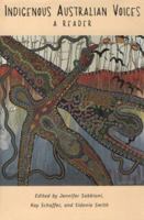 Indigenous Australian Voices: A Reader 0813524962 Book Cover