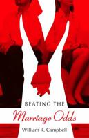 Beating the Marriage Odds 1935265032 Book Cover