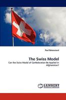 The Swiss Model 3838390776 Book Cover