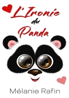 L'ironie du panda (French Edition) B0CK5LSDD5 Book Cover