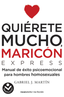 Quierete mucho, maricon 8416859671 Book Cover