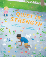 Quiet Is Strength 0593619102 Book Cover