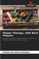 Flower Therapy, with Bach Flowers 6208280648 Book Cover