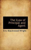 The lLaw of Principal and Agent 1115716271 Book Cover