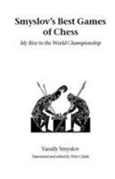 My Best Games of Chess: 1935-1957 0486228355 Book Cover