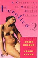 Herotica 2: A Collection of Women's Erotic Fiction 0452267870 Book Cover