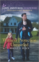 Witness Protection Unraveled 1335402799 Book Cover