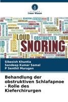 Behandlung der obstruktiven Schlafapnoe - Rolle des Kieferchirurgen (German Edition) 6207533569 Book Cover