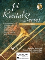 First Recital Series: Trombone 9043117501 Book Cover