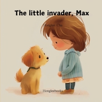 The Little Invader, Max B0DQYJVFG5 Book Cover