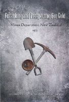 Fossicking and Prospecting For Gold 0473189747 Book Cover