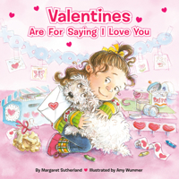 Valentines Are For Saying I Love You 0448447029 Book Cover