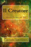 Il Creatore 1500451762 Book Cover