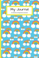 My Journal: 120 Lined Pages - 6 x 9 - Collection Of Daily Thoughts Journal For Adults, Teens, Children/Kids, Memory Keeper - Rainbow Design (Communication Book, Writing Pad) 1671771621 Book Cover