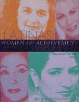 Latinas!: Women of Achievement 0787608831 Book Cover