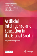 Artificial Intelligence and Education in the Global South: A Systems Perspective 3032114489 Book Cover