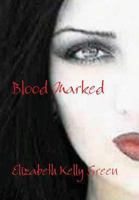 Blood Marked 1387958674 Book Cover
