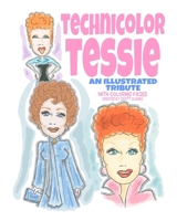 Technicolor Tessie B0FFS74R87 Book Cover