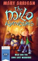 Milo and the Long Lost Warriors 184717633X Book Cover