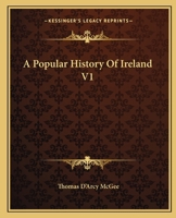 A Popular History Of Ireland V1 1506027792 Book Cover