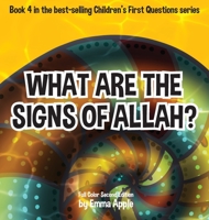What Are The Signs Of Allah? 0995132364 Book Cover