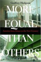 More Equal Than Others: America from Nixon to the New Century (Politics and Society in Twentieth Century America) 0691127670 Book Cover