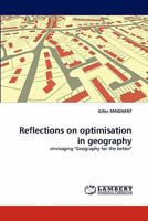 Reflections on optimisation in geography: envisaging "Geography for the better" 3838394887 Book Cover