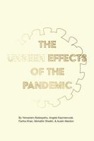 The Unseen Effects of the Pandemic 1773696521 Book Cover