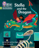 Stella and the Dragon: Phase 4 Set 1 (Big Cat Phonics for Little Wandle Letter) 0008540705 Book Cover
