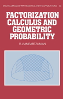 Factorization Calculus and Geometric Probability 0521089786 Book Cover