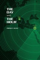 The Day and The Hour 0692576959 Book Cover