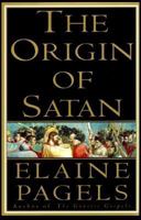 The Origin of Satan 0679731180 Book Cover