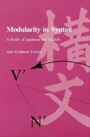 Modularity in Syntax: A Study of Japanese and English (Current Studies in Linguistics) 0262561727 Book Cover