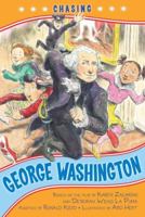 Chasing George Washington 1416948619 Book Cover