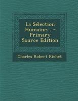 La Sélection Humaine 1016015542 Book Cover