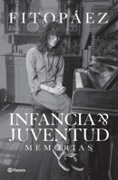 Infancia Y Juventud: Memorias 6073904037 Book Cover