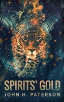Spirits' Gold 4824166705 Book Cover