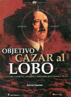 Objetivo cazar al lobo 9707321776 Book Cover