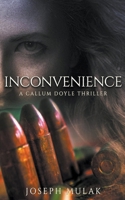 Inconvenience 0992031176 Book Cover