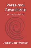 Passe moi l'avouillette 1731086903 Book Cover